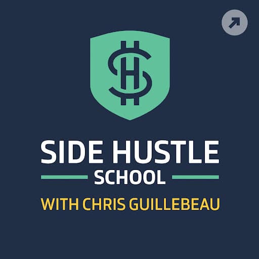 Side Hustle School with Chris Guillebeau